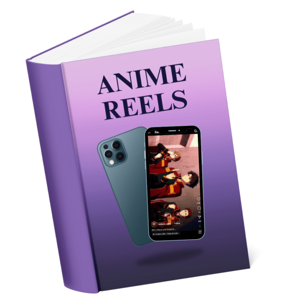 Anime Reels